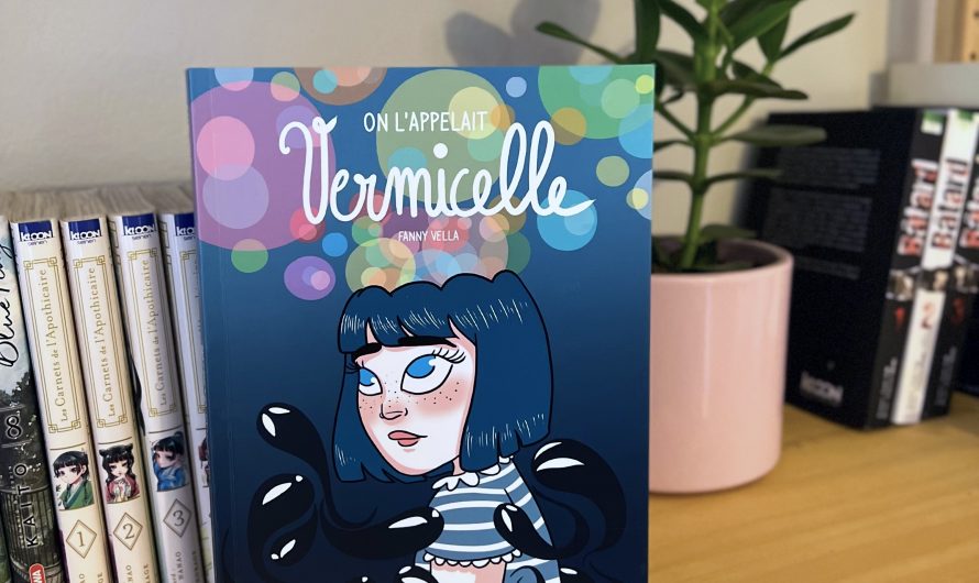 On l’appelait Vermicelle – Fanny Vella