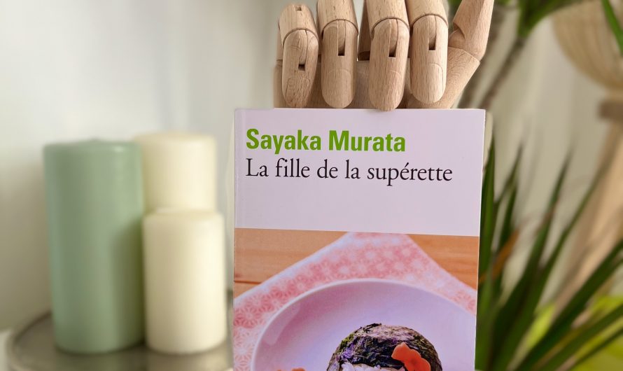 La fille de la supérette – Sayaka Murata