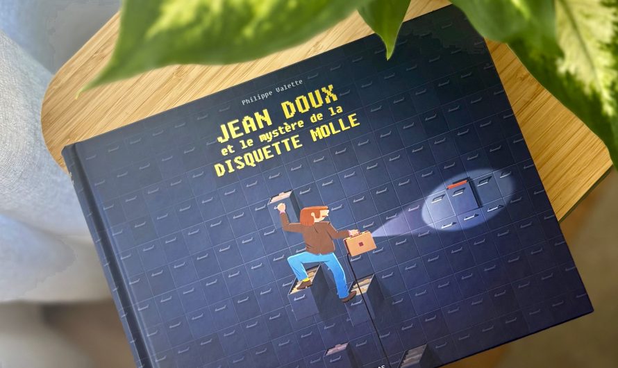 Jean Doux et le mystère de la disquette molle – Philippe Valette 